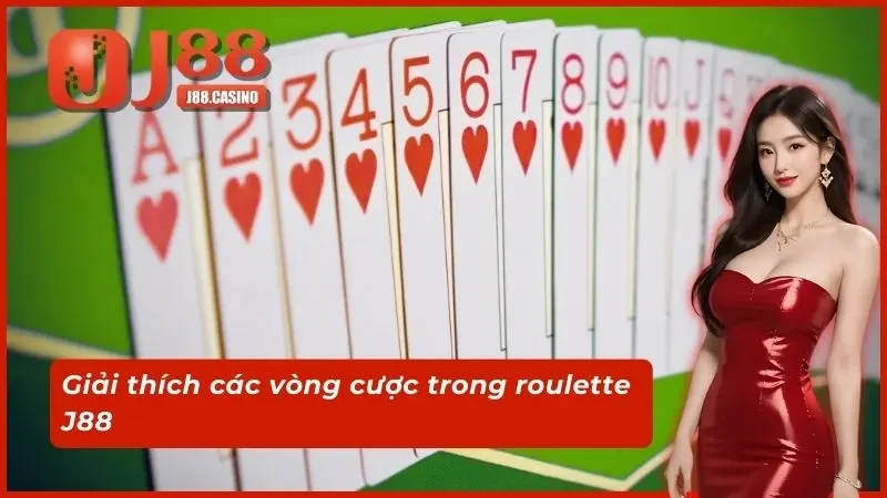 Giải thích các vòng cược trong roulette J88